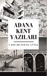 Adana Kent Yazıları