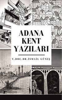 Adana Kent Yazıları