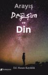 Arayış Değişim ve Din