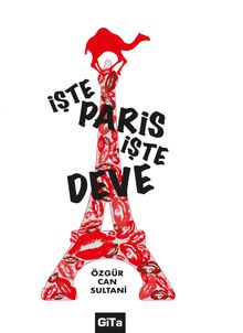 İşte Paris  İşte Deve