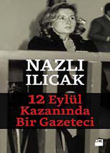 12 Eylül Kazanında Bir Gazeteci