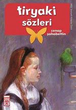 Tiryaki Sözleri