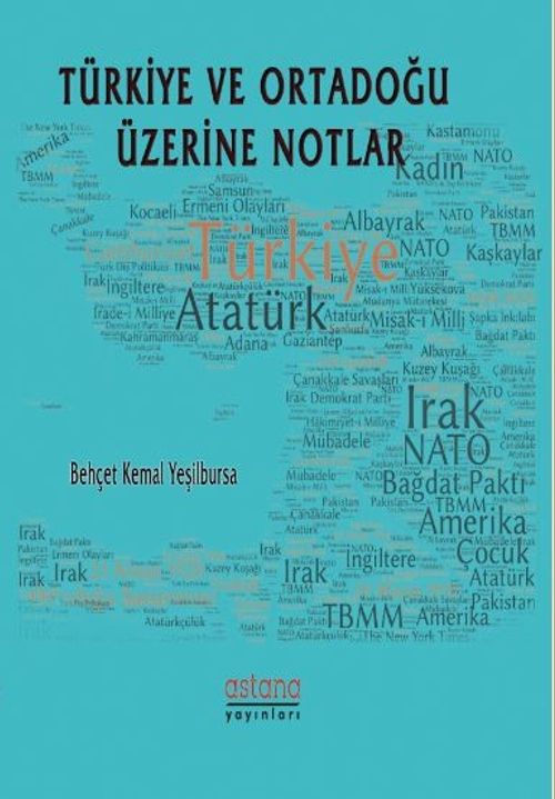 Türkiye ve Ortadoğu Üzerine Notlar 