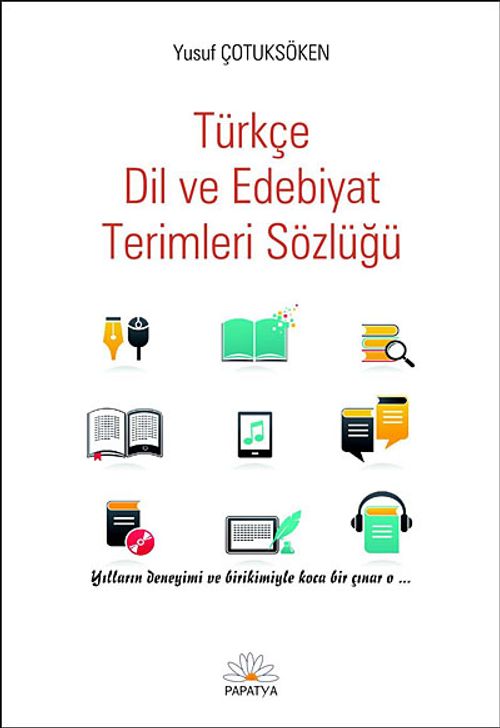 Türkçe Dil ve Edebiyat Terimleri Sözlüğü