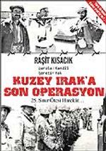 Kuzey Irak'a Son Operasyon