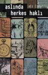 Aslında Herkes Haklı 