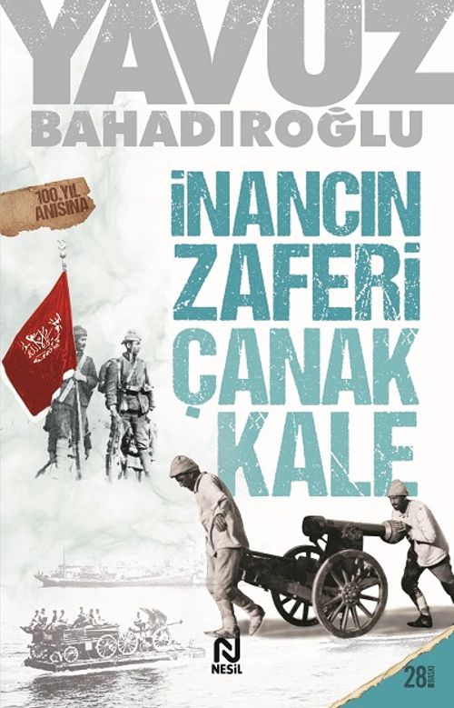 İnancın Zaferi Çanakkale