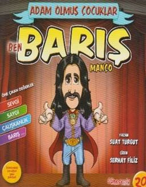 Ben Barış Manço / Adam Olmuş Çocuklar 20