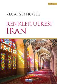 Renkler Ülkesi İran