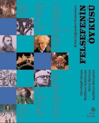 Antik Çağlardan Günümüze, Felsefenin Öyküsü (Ciltli)