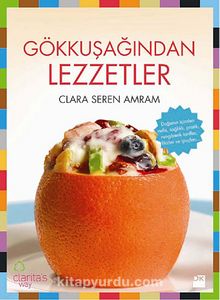Gökkuşağından Lezzetler - Clara Seren Amram