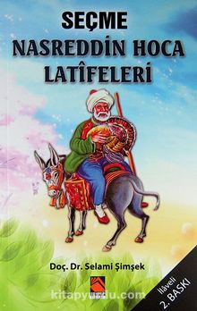 Seçme Nasreddin Hoca Latifeleri - Prof. Dr. Selami Şimşek