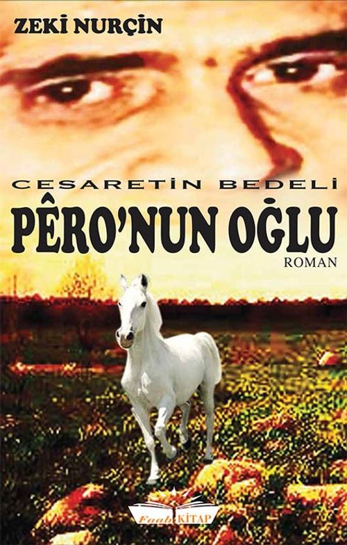 Pero'nun Oğlu & Cesaretin Bedeli