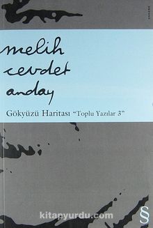 Gökyüzü Haritası -Toplu Yazılar 3 - Melih Cevdet Anday