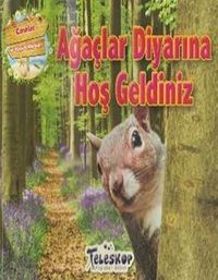 Ağaçlar Diyarına Hoş Geldiniz