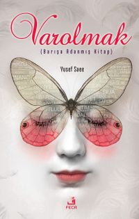 Varolmak & Barışa Adanmış Kitap