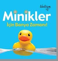 Minikler İçin Banyo Zamanı