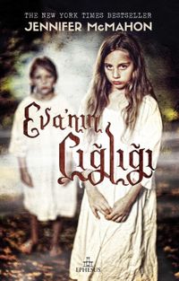 Eva'nın Çığlığı (Ciltli) 