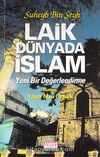Laik Dünyada İslam (Kod:1-A-29) & Yeni Bir Değerlendirme