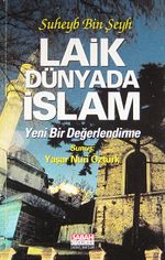 Laik Dünyada İslam (Kod:1-A-29) & Yeni Bir Değerlendirme
