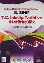 8. Sınıf T.C. İnkılap Tarihi ve Atatürkçülük- Konu Anlatımlı & SBS'ye Hazırlık ve Okula Yardımcı