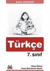 7. Sınıf T&uuml;rk&ccedil;e Konu Anlatımlı Yardımcı Ders Kitabı