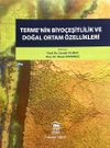 Terme'nin Biyo&ccedil;eşitlilik ve Doğal Ortam &Ouml;zellikleri