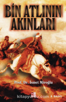 Bin Atlının Akınları - İsmet Miroğlu