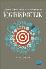 Algılanan Örgütsel Destek ve Güven Vizyonundan İçgirişimcilik 