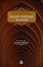 İslam Hukukunda İnsan Hakları Kuramı