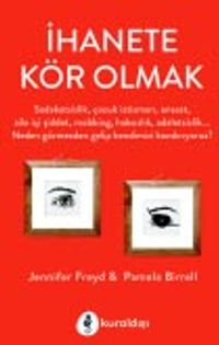 İhanete Kör Olmak