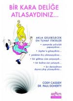 Bir Kara Deliğe Atlasaydınız