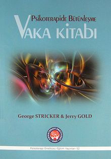 Psikoterapide Bütünleşme Vaka Kitabı