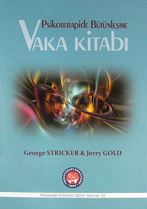 Psikoterapide Bütünleşme Vaka Kitabı