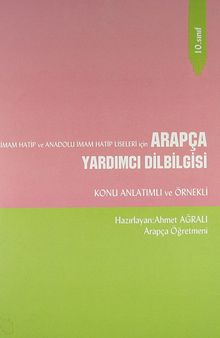10. Sınıf İmam Hatip ve Anadolu İmam Hatip Liseleri İçin Arapça Yardımcı Dilbilgisi Konu Anlatımlı ve Örnekli / 41-B-5