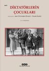 Diktat&ouml;rlerin &Ccedil;ocukları