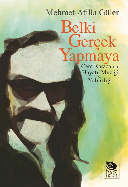 Belki Gerçek Yapmaya