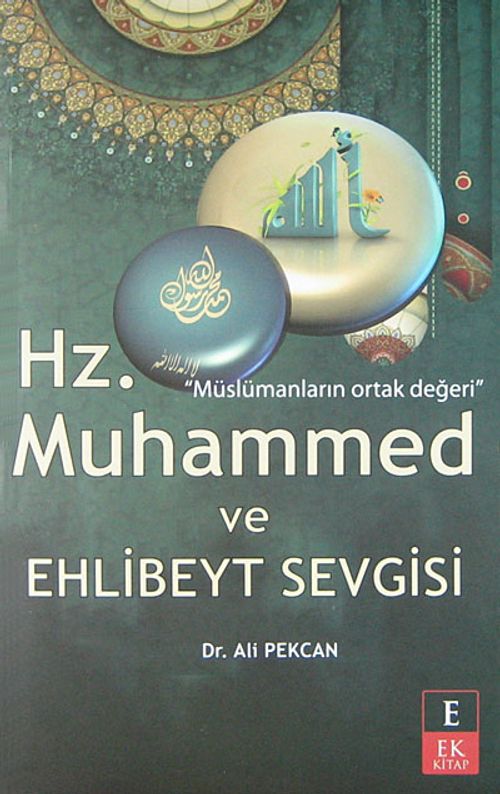 Hz. Muhammed ve Ehlibeyt Sevgisi
