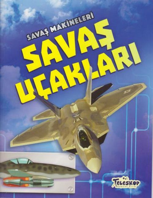 Savaş Makineleri / Savaş Uçakları