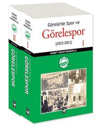 Görele'de Spor ve Görelespor (2 Cilt)