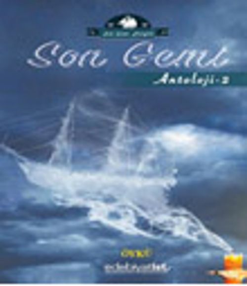 Son Gemi / Antoloji 2