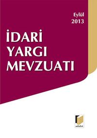 İdari Yargı Mevzuatı  (Cep Boy) / Eylül 2013