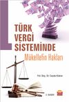 Türk Vergi Sisteminde Mükellef Hakları