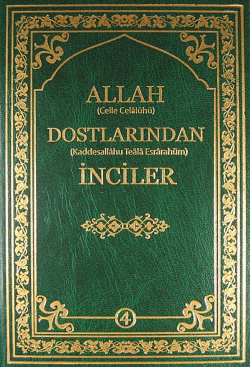 Allah Dostlarından İnciler-4 (Ciltli)
