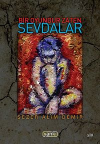 Bir Oyundur Zaten Sevdalar