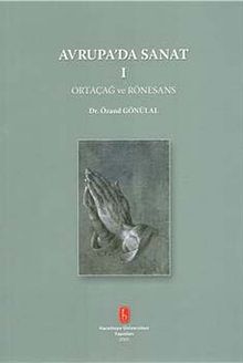 Avrupa'da Sanat 1 & Ortaçağ ve Rönesans