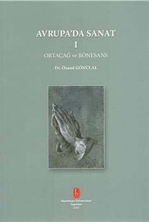 Avrupa'da Sanat 1 & Ortaçağ ve Rönesans