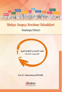 Türkçe Arapça Tercüme Teknikleri Başlangıç Düzeyi 
