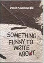 Something Funny to Write About