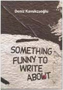 Something Funny to Write About